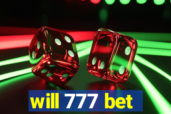 will 777 bet